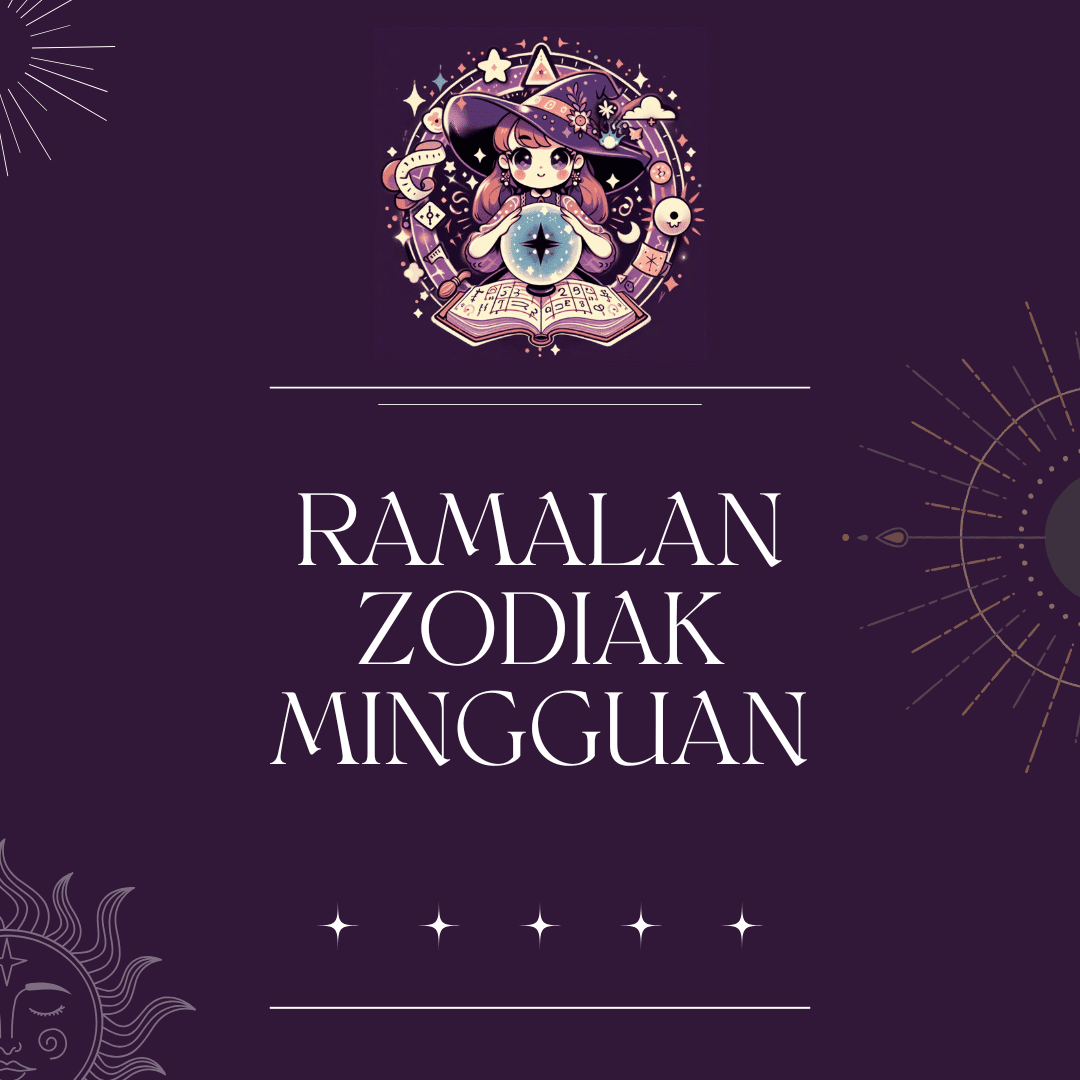 Ramalan Bintang Mingguan Untuk Tanggal 28 Juli 2025 - 03 Agustus 2025